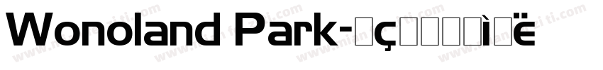 Wonoland Park字体转换